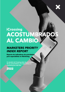 Thmbnail_Acostumbrados al cambio_Marketers Report_2022